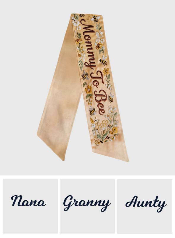 Mommy/Daddy/Granny... To Bee - Personalized Pregnancy Decorative Sash/ Ribbon
