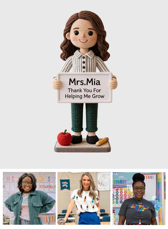 Thank You For Helping Me Grow - Personalized Teacher Hand Knitted Figurine