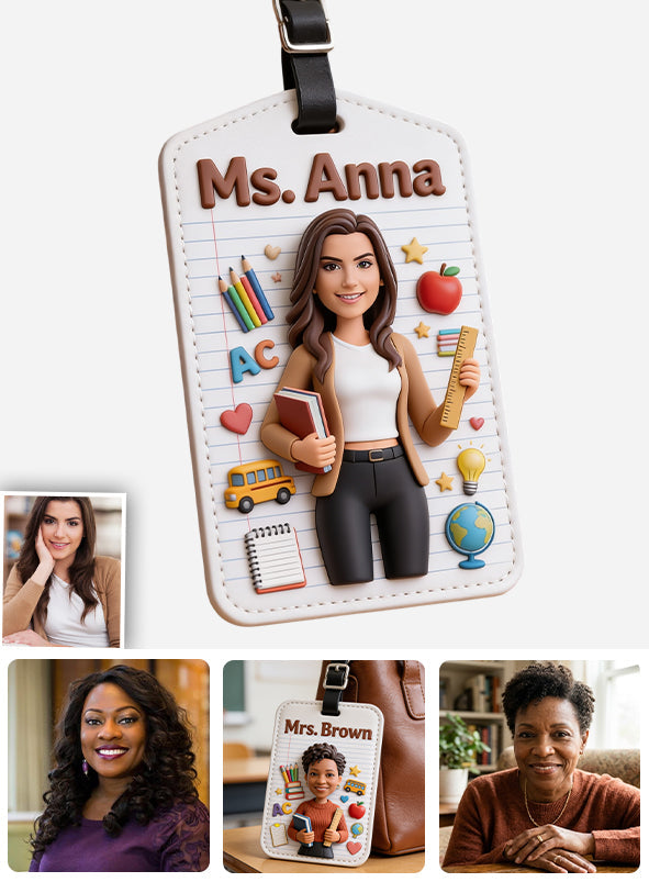 Custom Portrait Teacher - Personalized Teacher Luggage Tag