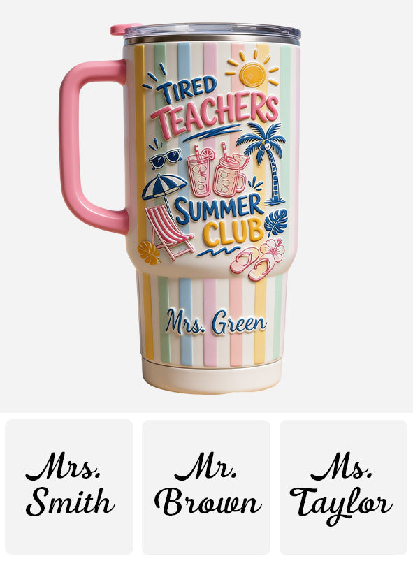 Teachers Off - Personalized Teacher Tumbler With Handle