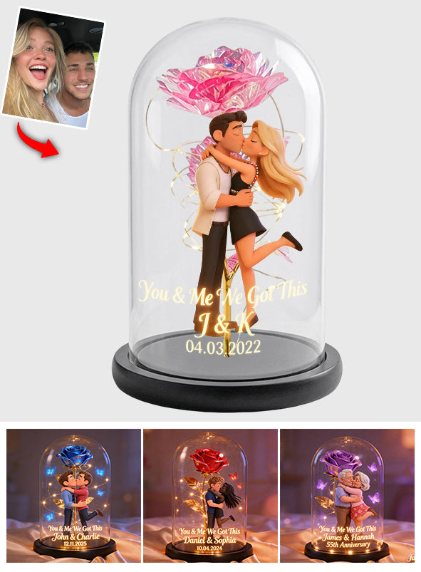 You & Me We Got This - Personalized Couple Glowing Roses Glass Dome