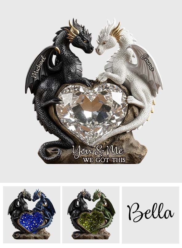 You & Me We Got This - Personalized Dragon Custom Shaped Acrylic Plaque