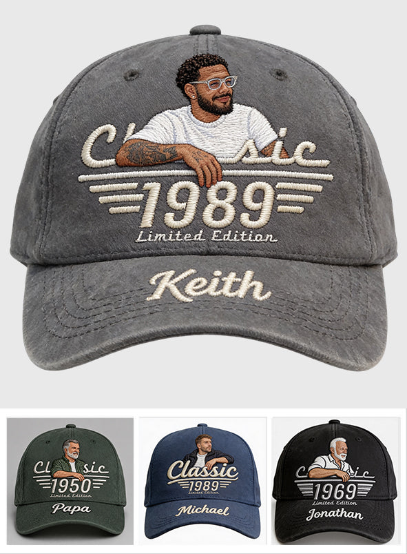 The Legend Since Birth, Father's Day Gifts, Classic Limited Edition - Personalized Father Classic Cap