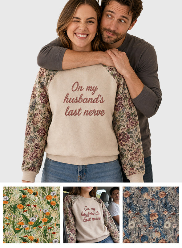 On My Boyfriend's Last Nerve - Personalized Couple All Over Shirt