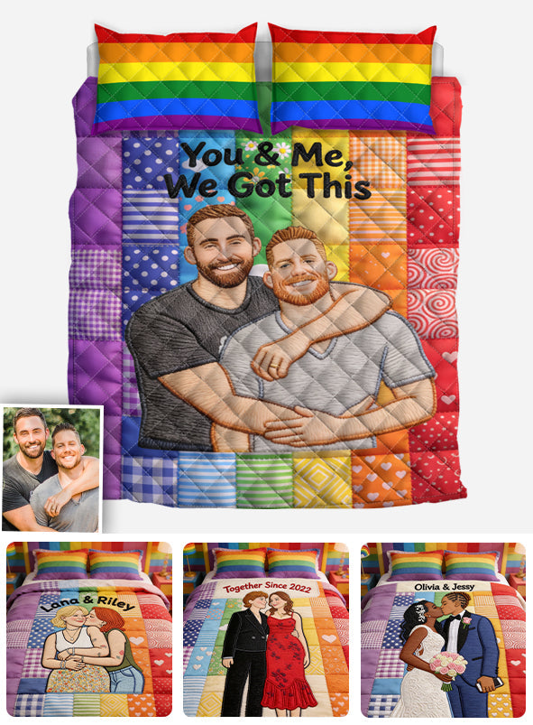 You & Me We Got This - Personalized LGBT Support Quilt Set