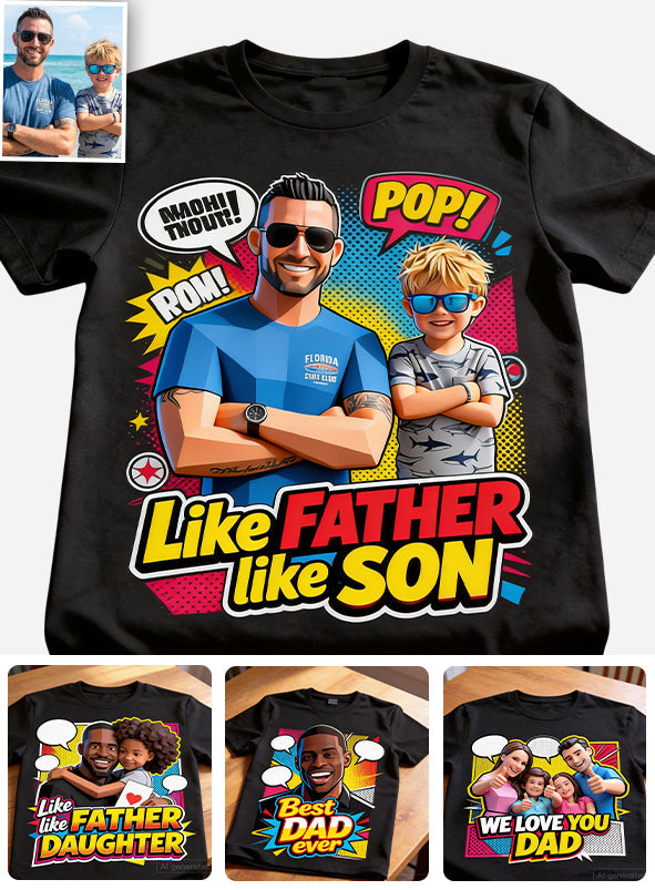 Popart Style Gift - Personalized Father T-shirt And Hoodie