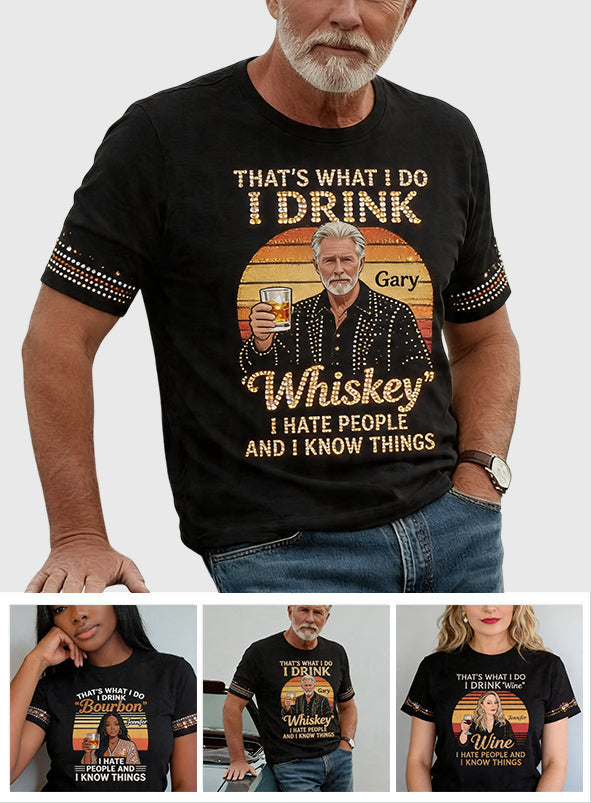 That's What I Do - Personalized Sarcasm All Over Shirt