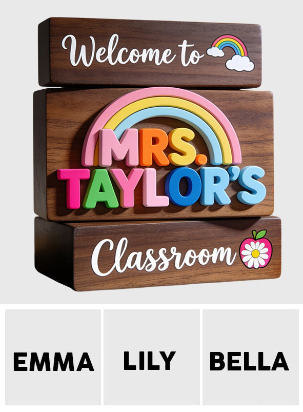 Welcome To Teacher's Classroom - Personalized Teacher Custom Shaped Wood Plaque