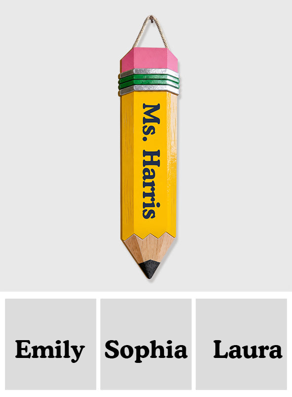 Pencil-Shaped Teacher Gift - Personalized Teacher Custom Shaped Wood Sign
