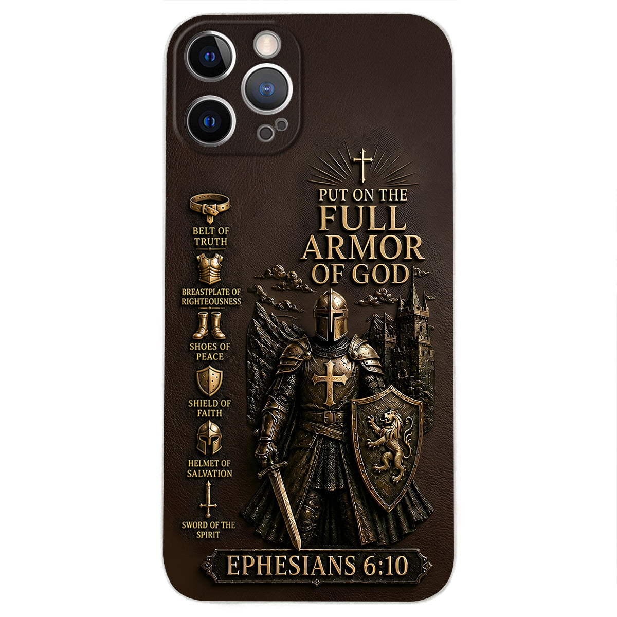 Put On The Full Amor Of God, Gift for Christians - Personalized Christian 3D Embossed Leather Phone Case