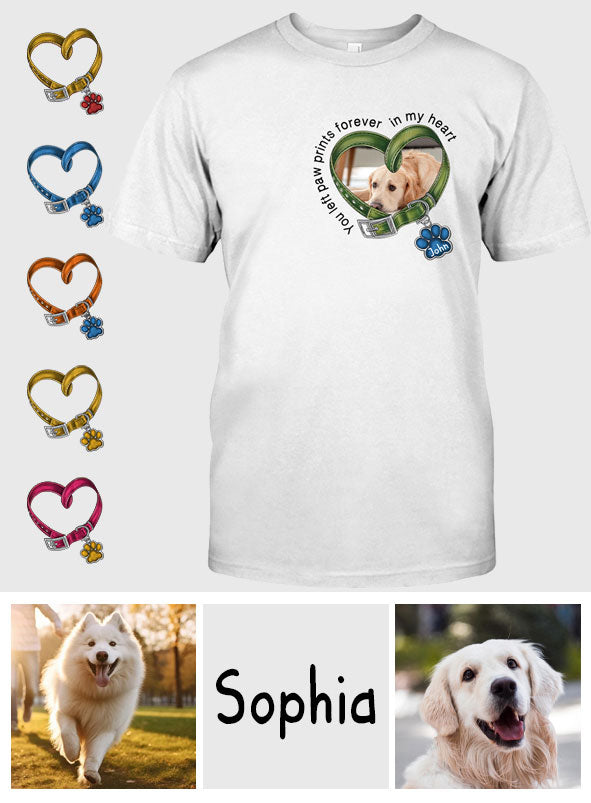 You Left Paw Prints Forever In My Heart - Personalized Dog T-shirt And Hoodie