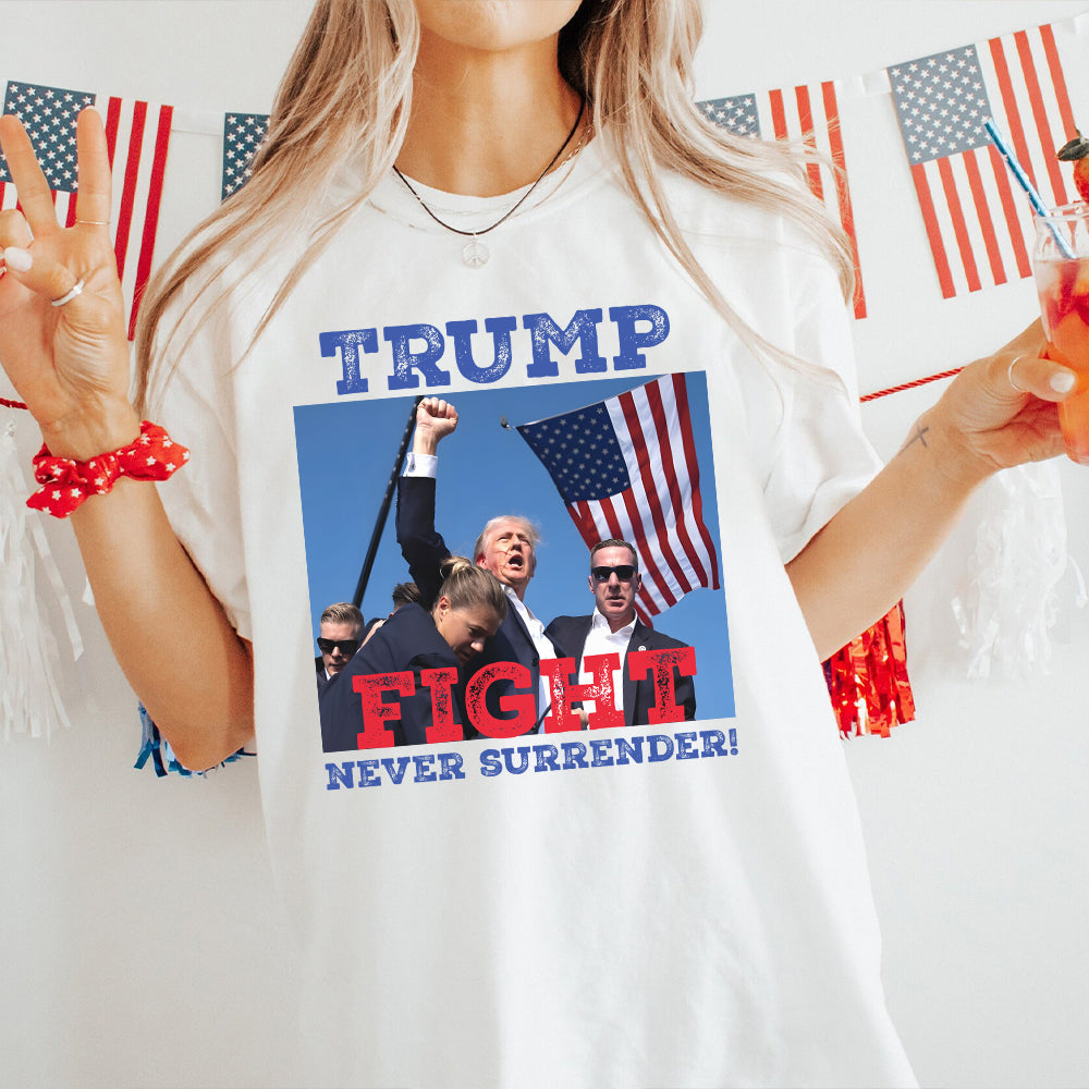 Trmp Assassination T-Shirt, Donald Trmp Sh00ting Tee, Fight Trmp Shirt, Never Surrender Tee, Republican Shirt, Make America Great Shirt T-shirt & Hoodie