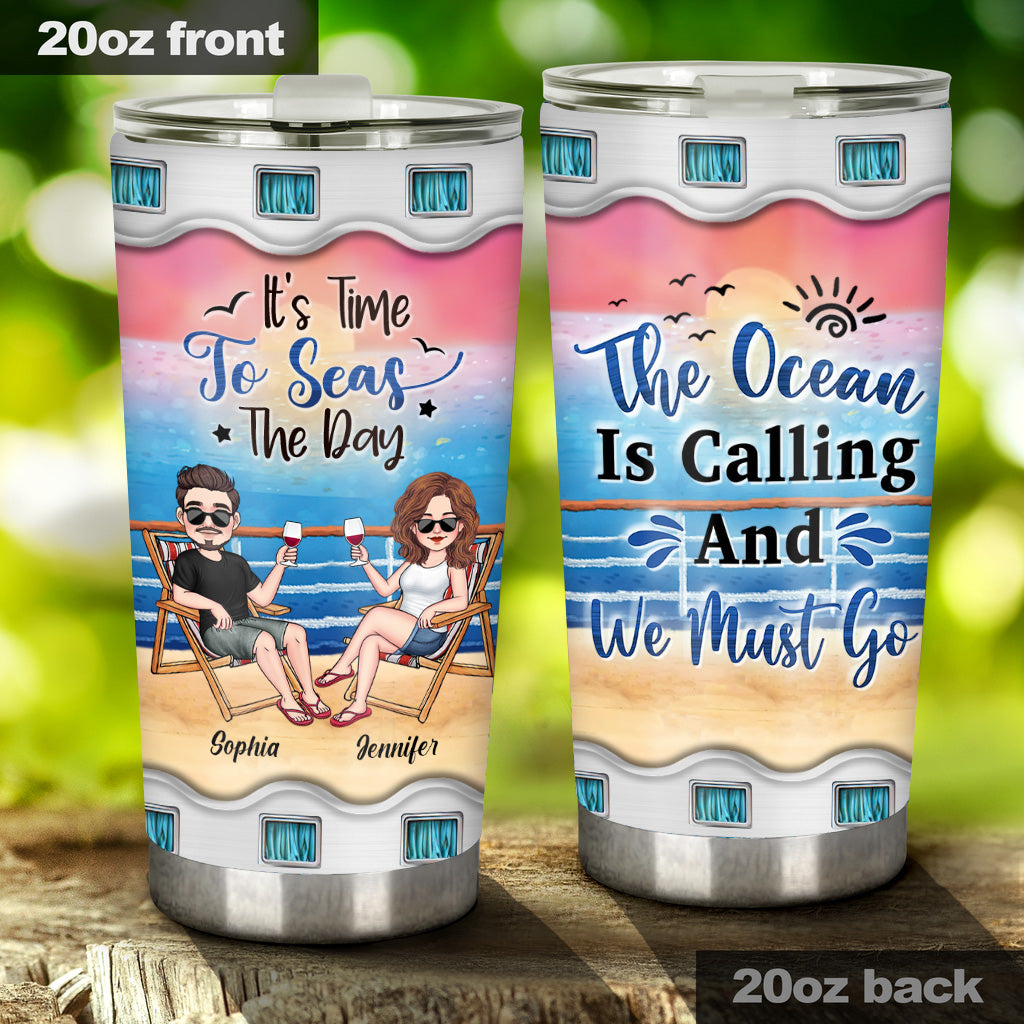 Time To Seas The Day - Personalized Cruising Tumbler
