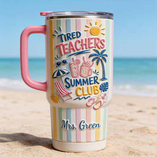 Teachers Off - Personalized Teacher Tumbler With Handle