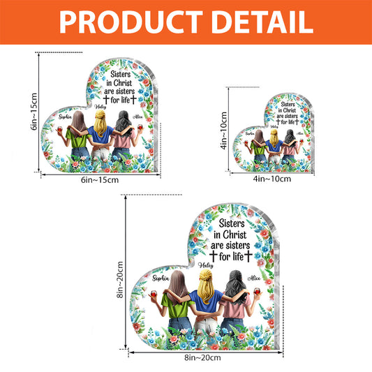 Sisters In Christ Are Sisters For Life - Personalized Bestie Custom Shaped Acrylic Plaque