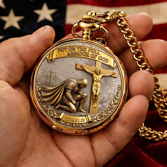 Put On The Full Amour Of God - Personalized Christian Pocket Watch