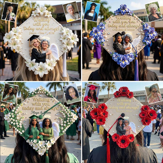 Walking With You Today And Always! - Personalized Graduation Cap Topper