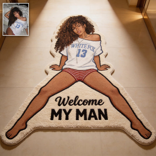 Welcome My Man - Personalized Spicy Couple Non-Slip Tufted Rug