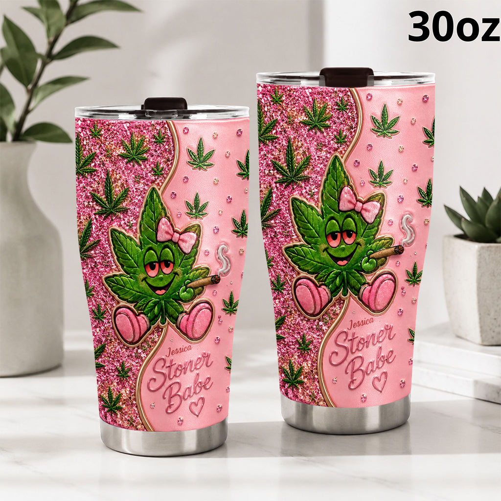 Stoner Babe - Personalized Weed Tumbler