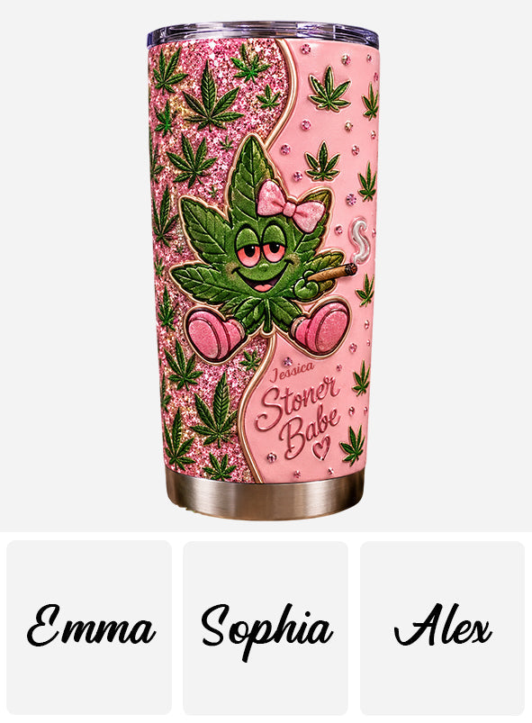 Stoner Babe - Personalized Weed Tumbler