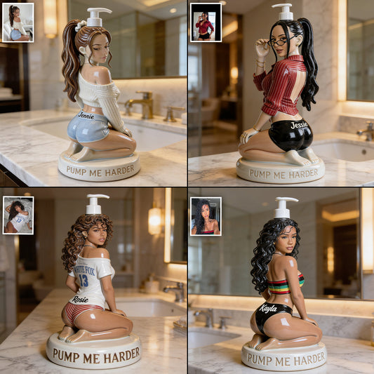 Pump Me Harder - Personalized Spicy Couple Pump Dispenser