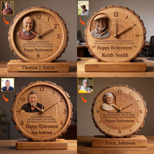 Never Underestimate The Difference You’ve Made, And The Lives You’ve Touched - Personalized Retired Desk Clock Plaque