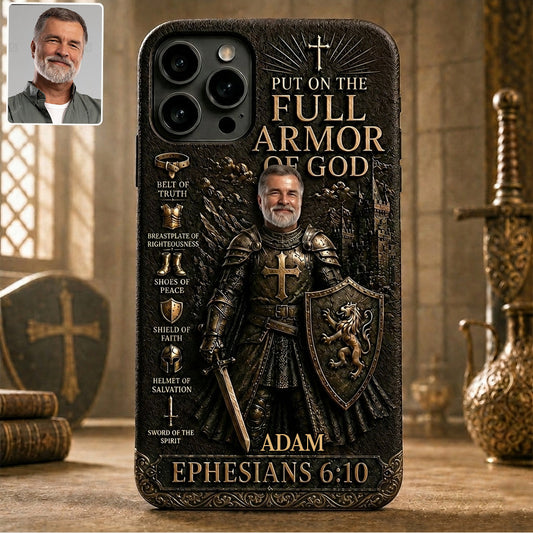 Put On The Full Amor Of God, Gift for Christians - Personalized Christian 3D Embossed Leather Phone Case