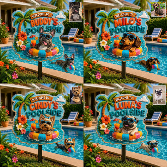 Welcome To My Pool Funny Pet - Personalized Dog 3D Printed Cut Metal Sign