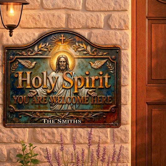 You Are Welcome Here - Personalized Christian Cut Metal Sign