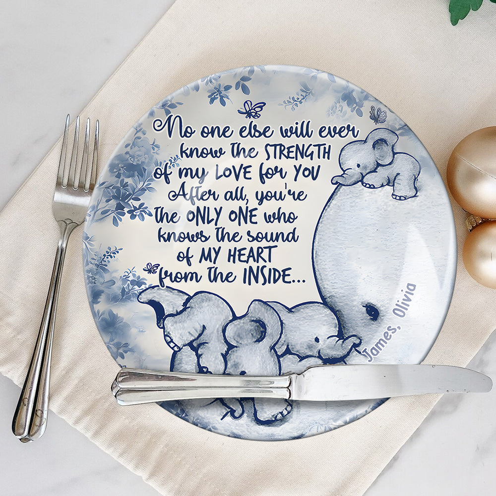 No One Else Will Ever Know - Personalized Mother Ceramic Round Plate