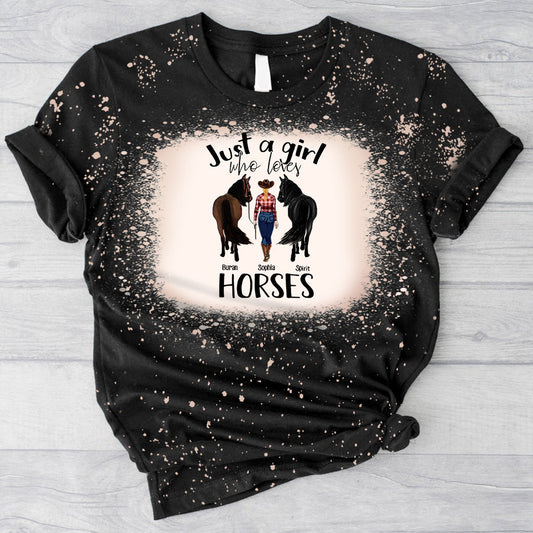 Just A Girl Who Loves Horses - Personalized Horse Bleached T-Shirt