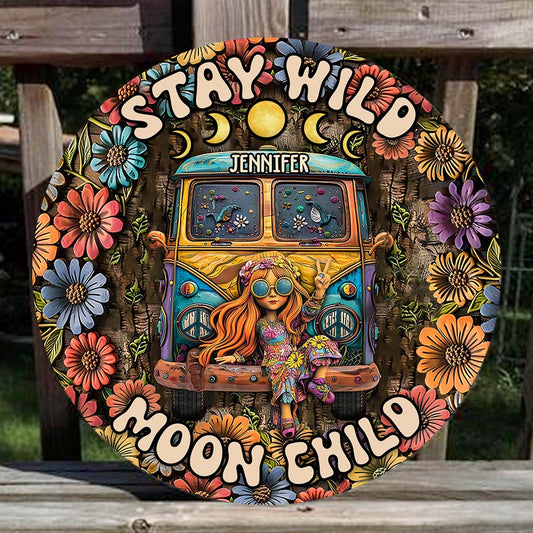 Stay Wild Moon Child - Personalized Hippie Round Wood Sign