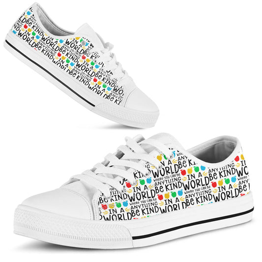 In A World Where You Can Be Anything Be Kind Teacher Low Top Shoes 0622