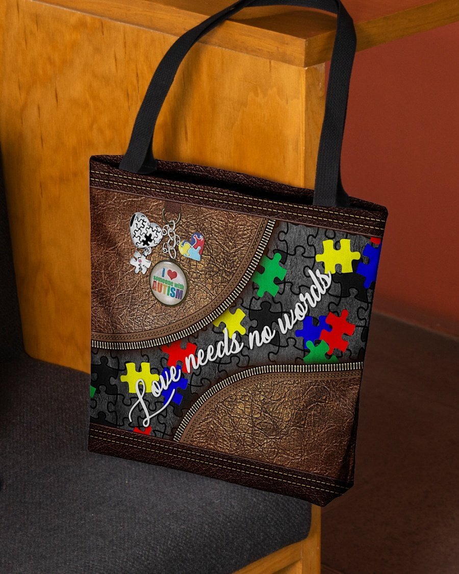 Love Need No Words I Love Someone With Autism - Autism Awareness Tote Bag 0921