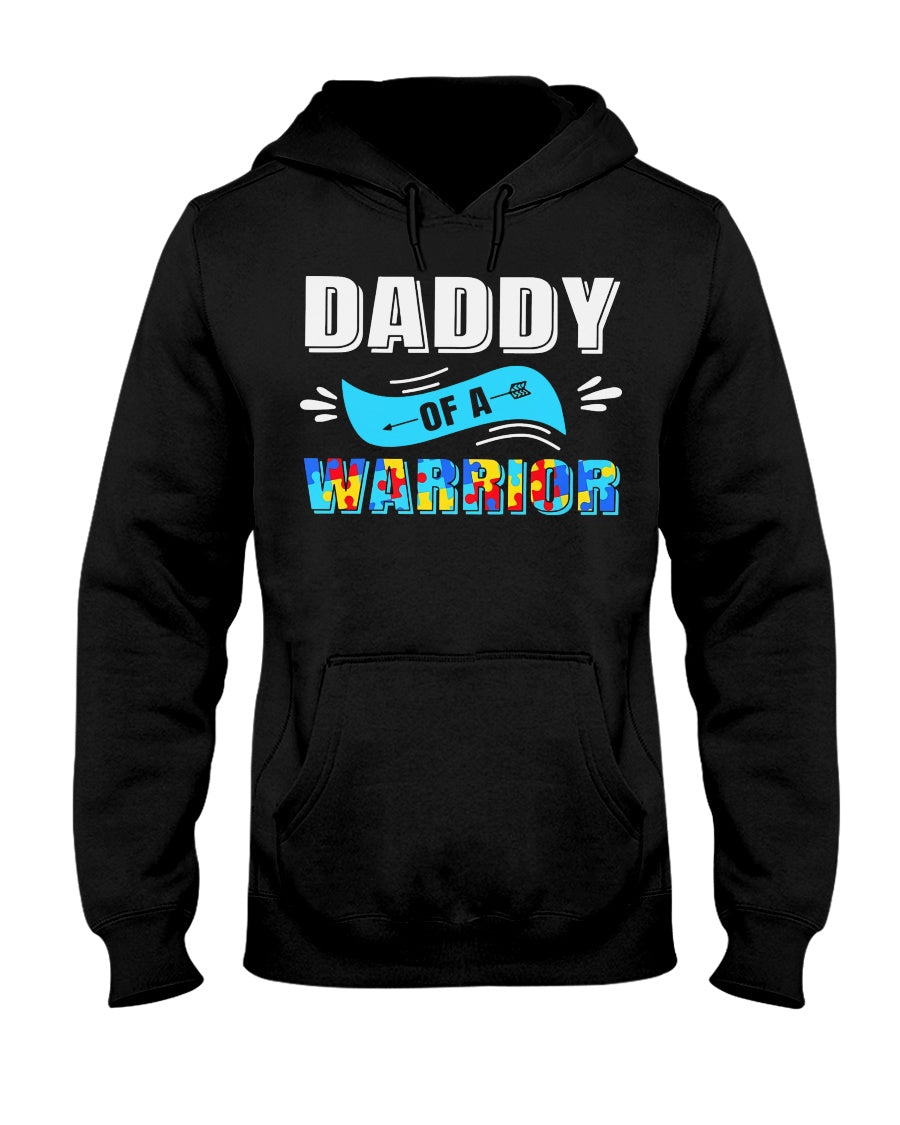 Daddy Of A Warrior - Autism Awareness T-shirt and Hoodie 0921