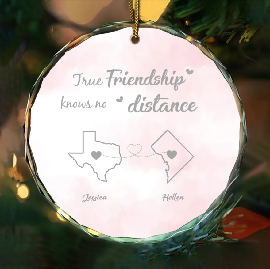 Personalized Friendship Ornament or Cup or Poster or Keychain or Plaque - True Friendship Knows No Distance-Distance Friends