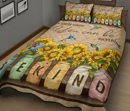 In A World Where You Can Be Anything Teacher Quilt Set 0622