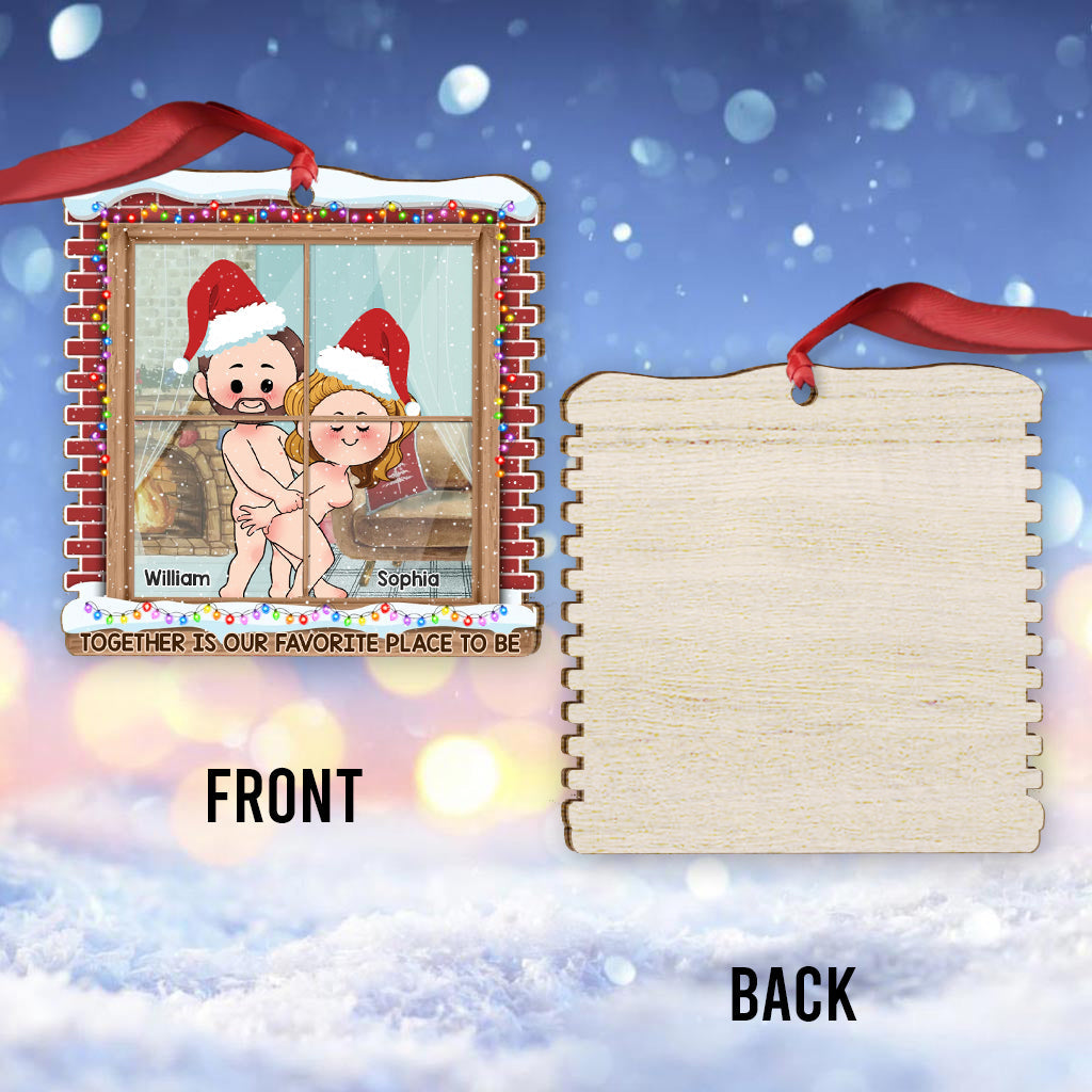 Together Is Our Favorite Place - Personalized Couple Ornament