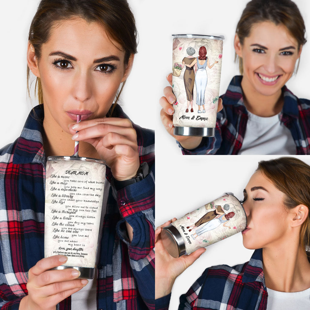 Dear Mom Like A Nurse - Personalized Mother's Day Mother Tumbler