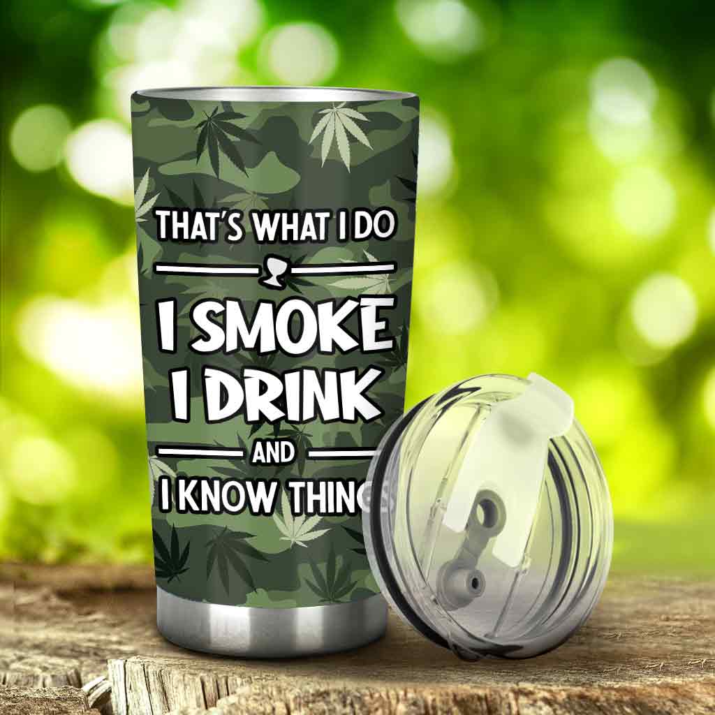That's What I Do - Personalized Weed Tumbler