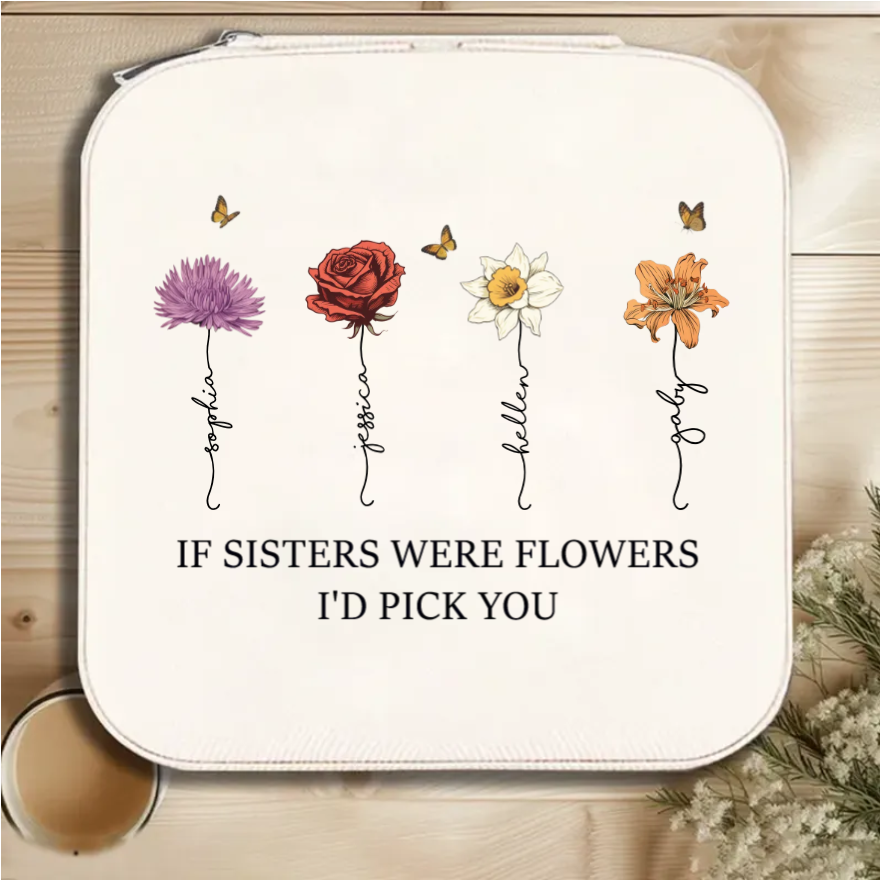 If Friends Were Flowers I'd Pick You - Personalized Poster or Ornament or Jewelry Dish or Plaque or Keychain