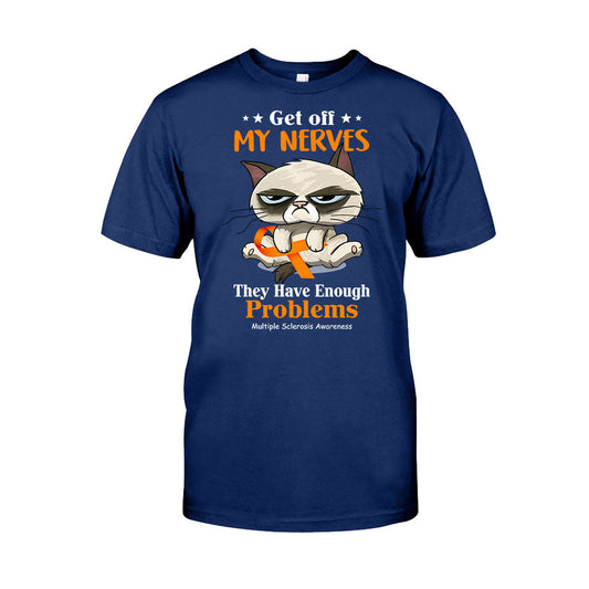 Get Off My Nerves - Multiple Sclerosis Awareness T-shirt And Hoodie 092021