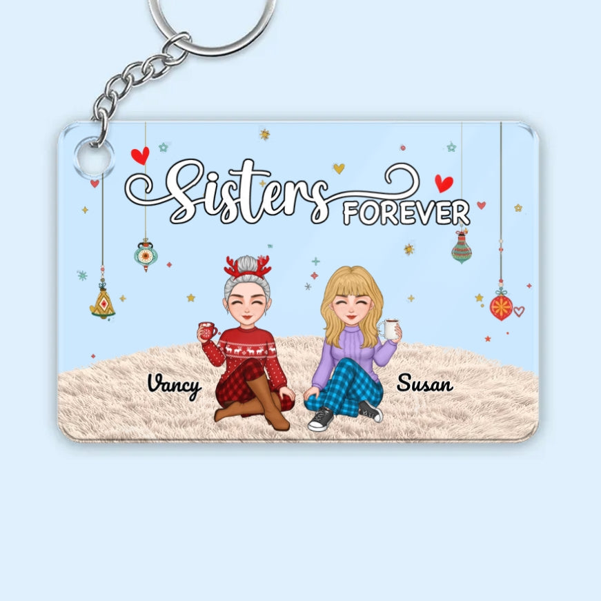 Sisters Forever - Personalized Ornament, Poster, Keychain, Plaque, Blanket & Sign - Christmas Gift for Sisters