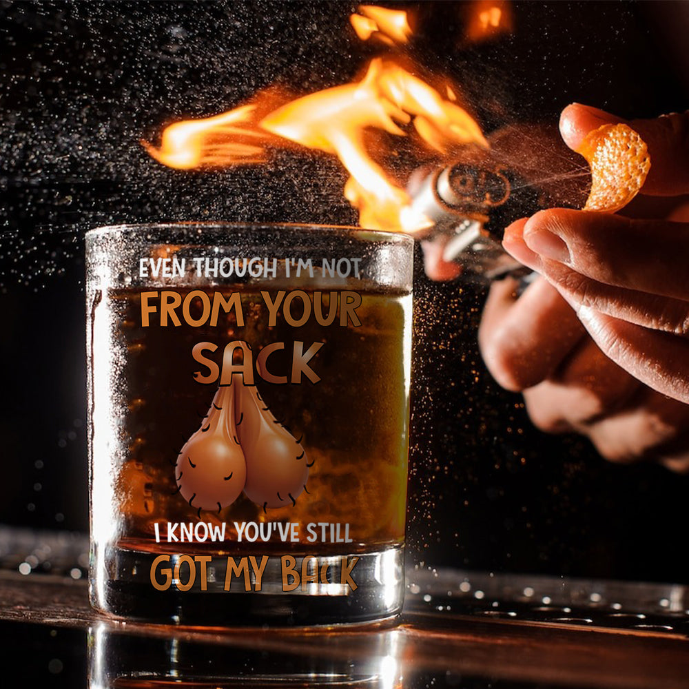 I Know You've Still Got My Back - Family Whiskey Glass