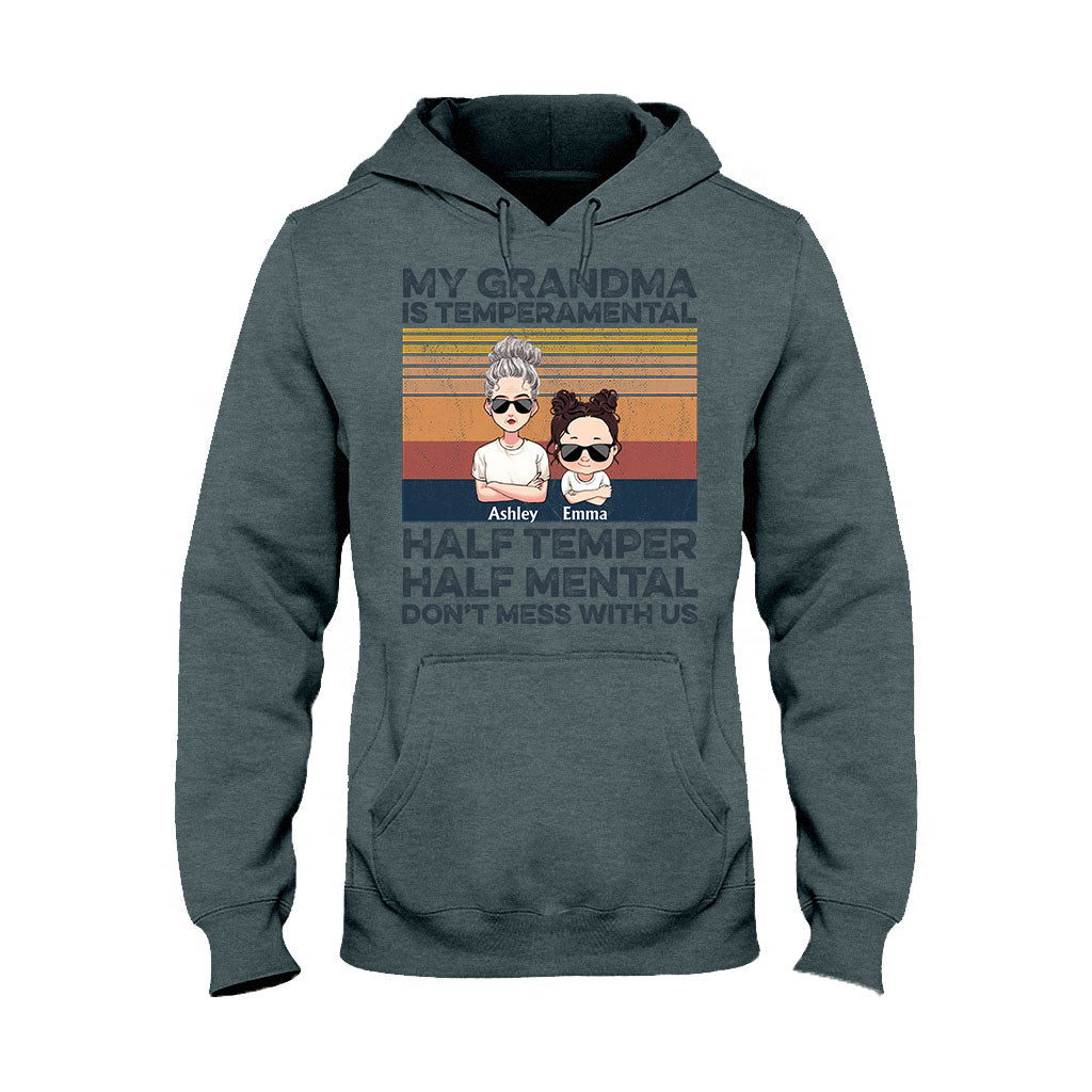 My Grandma Is Temperamental - Personalized Mother's Day Grandma T-shirt and Hoodie