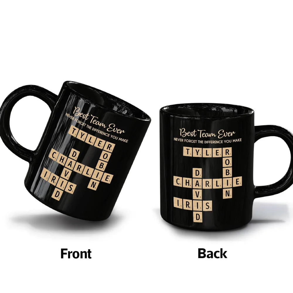 Best Team Ever Personalized Full Color Mug – Custom Team Name Layout for Work Crew – Meaningful Thank You Gift for Bosses and Colleagues