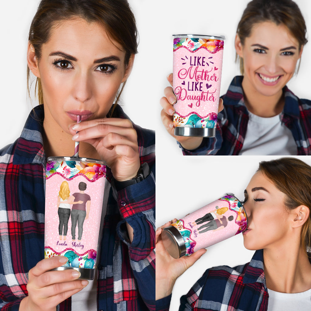 Like Mother Light Daughter - Personalized Mother Tumbler