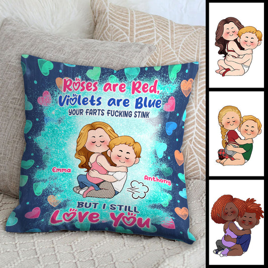 Your Farts F*cking Stink But I Still Love You - Personalized Couple Throw Pillow