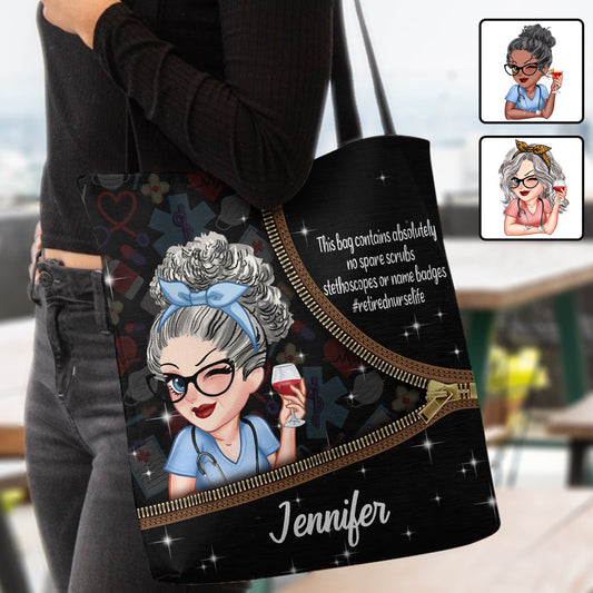 Retired Nurse Life This Bag Contains - Personalized Nurse Tote Bag