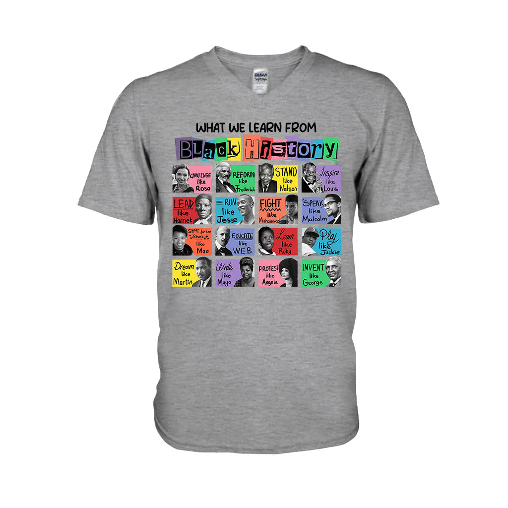 What We Learn From Black History - African American T-shirt And Hoodie